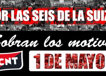 Primero de Mayo. Nos sobran los motivos