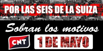 Primero de Mayo. Nos sobran los motivos