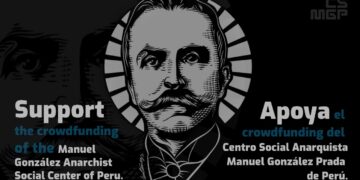 Support the crowdfunding of the Manuel González Prada Anarchist social center of Perú