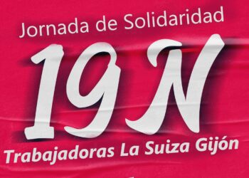 Xixón-La Suiza: 19 Noviembre. Jornada de movilizaciones